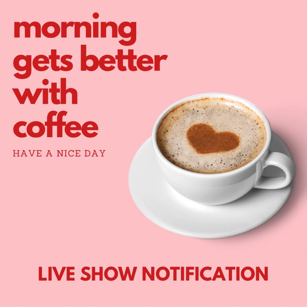 Just like this post and receive notification when I go live.